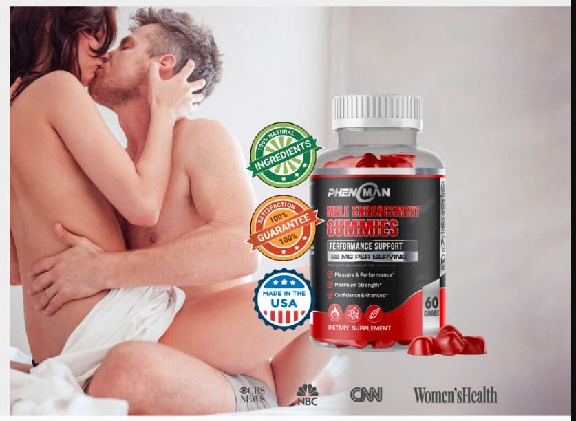 phenoman male enhancement gummies